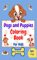 Dogs And Puppies Coloring Book For Kids