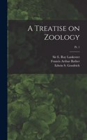 Treatise on Zoology; pt. 1