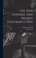 New General And Mining Telegraph Code