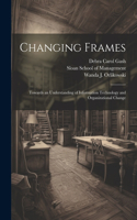 Changing Frames