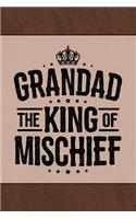 Grandad the King of Mischief