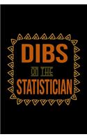 Dibs on the Statistician