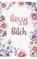 Bossy Bitch