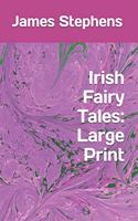 Irish Fairy Tales