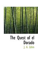 The Quest of El Dorado
