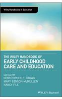 Wiley Handbook of Early Childhood Care and Education