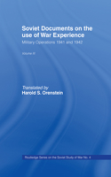 Soviet Documents on the Use of War Experience