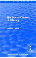 Routledge Revivals: The Social Context of Literacy (1986)