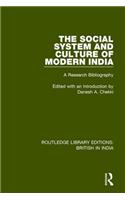 The Social System and Culture of Modern India