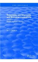 Superoxide Ion: Volume II (1991)