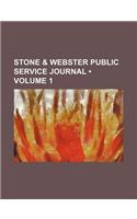 Stone & Webster Public Service Journal (Volume 1): (English)