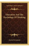 Education And The Psychology Of Thinking