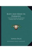 Body And Mind In Harmony