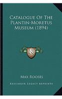 Catalogue of the Plantin-Moretus Museum (1894)