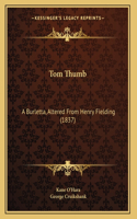 Tom Thumb