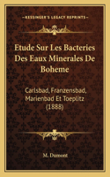 Etude Sur Les Bacteries Des Eaux Minerales De Boheme