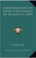 Correspondance De Henri D'Escoubleau De Sourdis V1 (1839)