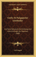 Goethe Als Padagogischer Schriftsteller