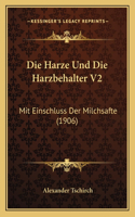 Harze Und Die Harzbehalter V2