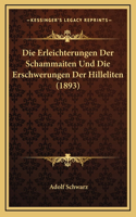 Die Erleichterungen Der Schammaiten Und Die Erschwerungen Der Hilleliten (1893)