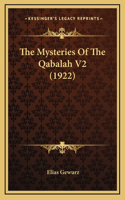 Mysteries Of The Qabalah V2 (1922)