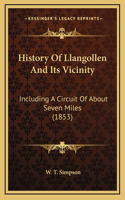 History Of Llangollen And Its Vicinity