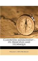 Classroom Management: Its Principles and Technique