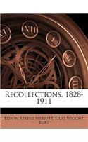 Recollections, 1828-1911: (English)