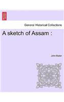A Sketch of Assam: (English)