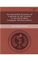 Sun-Perturbed Dynamics of a Particle in the Vicinity of the Earth-Moon Triangular Libration Points