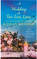A Wedding at Two Love Lane