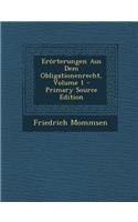 Erorterungen Aus Dem Obligationenrecht, Volume 1 - Primary Source Edition: (English)