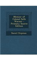 Memoir of Colonel Seth Warner