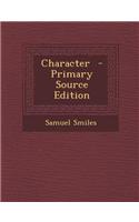 Character - Primary Source Edition