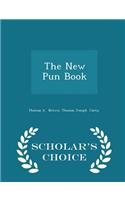 New Pun Book - Scholar's Choice Edition