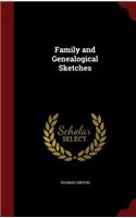 Family and Genealogical Sketches