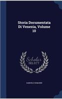 Storia Documentata Di Venezia, Volume 10: (English)
