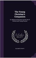 The Young Christian's Companion