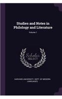 Studies and Notes in Philology and Literature; Volume 1
