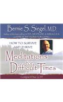 Meditations for Difficult Times