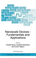 Nanoscale Devices - Fundamentals and Applications