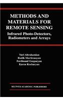 Methods and Materials for Remote Sensing: Infrared Photo-Detectors, Radiometers and Arrays