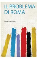 Il Problema Di Roma