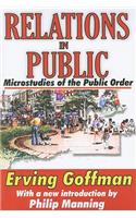 Relations in Public: Microstudies of the Public Order(English)