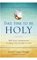 Take Time to Be Holy
