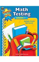 Math Testing, Grade 1