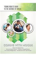 Coping with Moods
