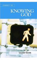 Journey 101: Knowing God Leader Guide