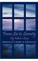 From Sin to Serenity