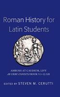 Roman History for Latin Students